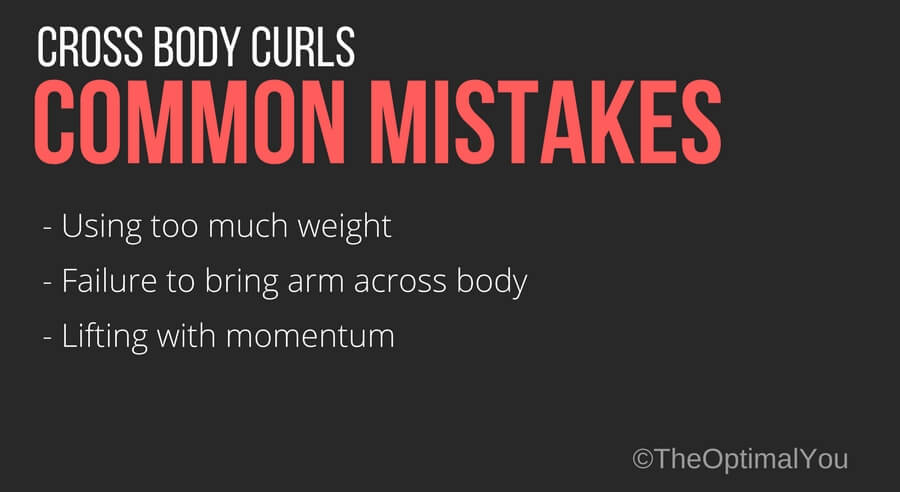 Common mistakes for the cross body curls exercise