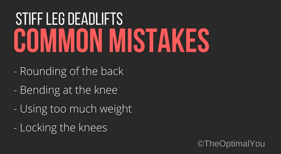 Common mistakes for the stiff leg deadlifts exercise