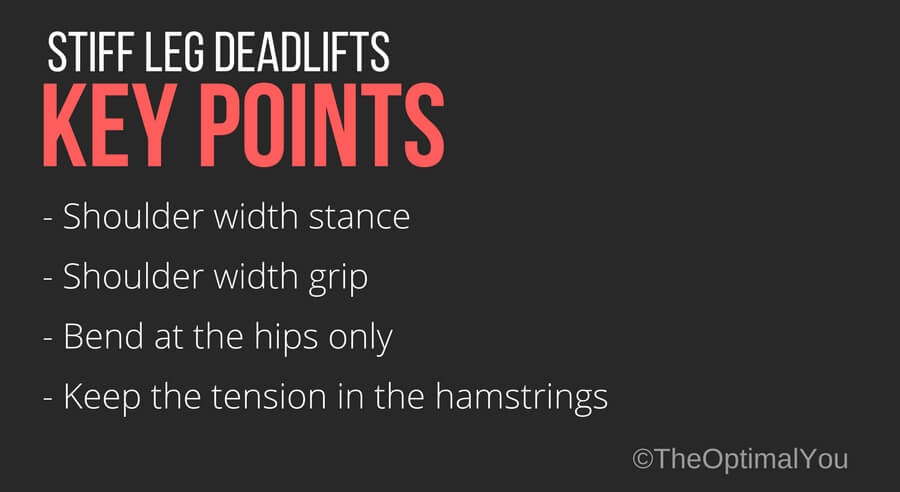 Key exercise points for the stiff leg deadlifts