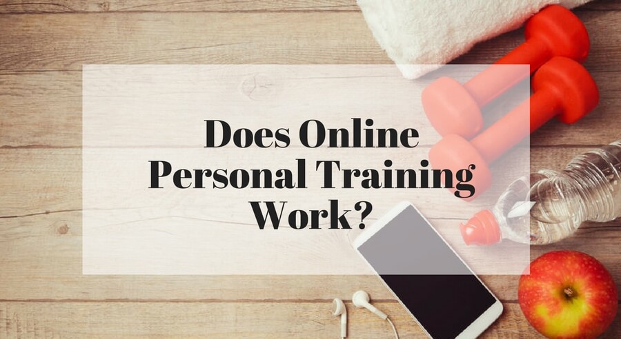 Does online personal training work?