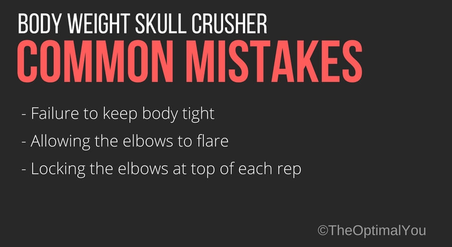 Common mistakes for the body weight skull crusher exercise