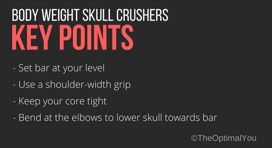 Key points when performing body weight skull crusher exercise